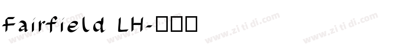 Fairfield LH字体转换